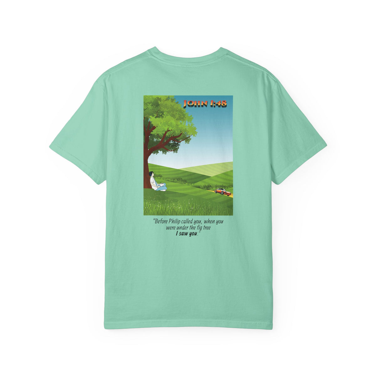 John 1:48 Car Enthusiast T-Shirt — "I Saw You"