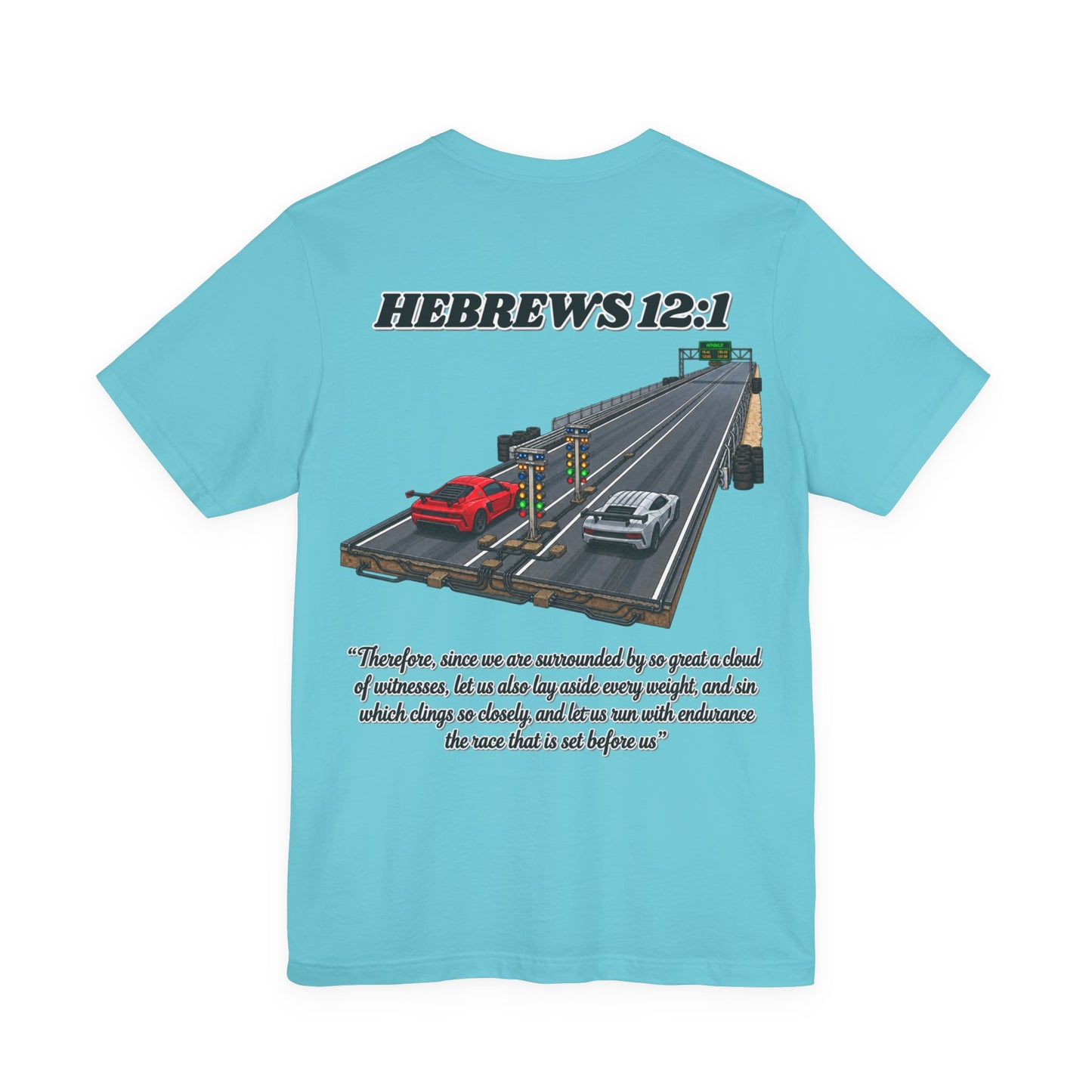 Hebrews 12:1 T-Shirt — Christian Faith Endurance Tee