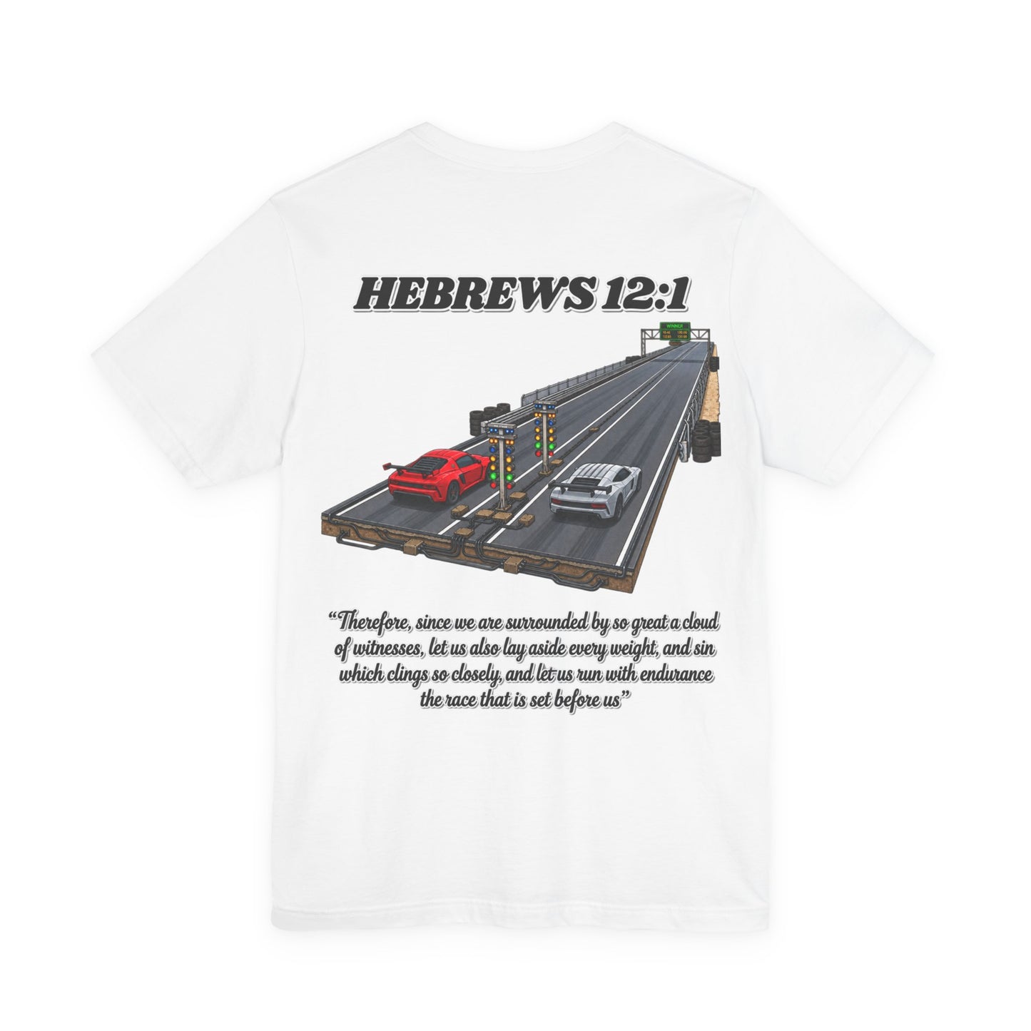 Hebrews 12:1 T-Shirt — Christian Faith Endurance Tee
