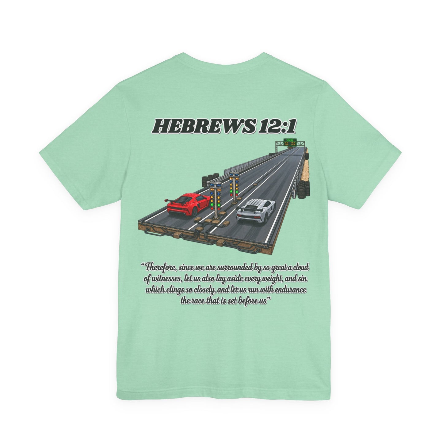 Hebrews 12:1 T-Shirt — Christian Faith Endurance Tee