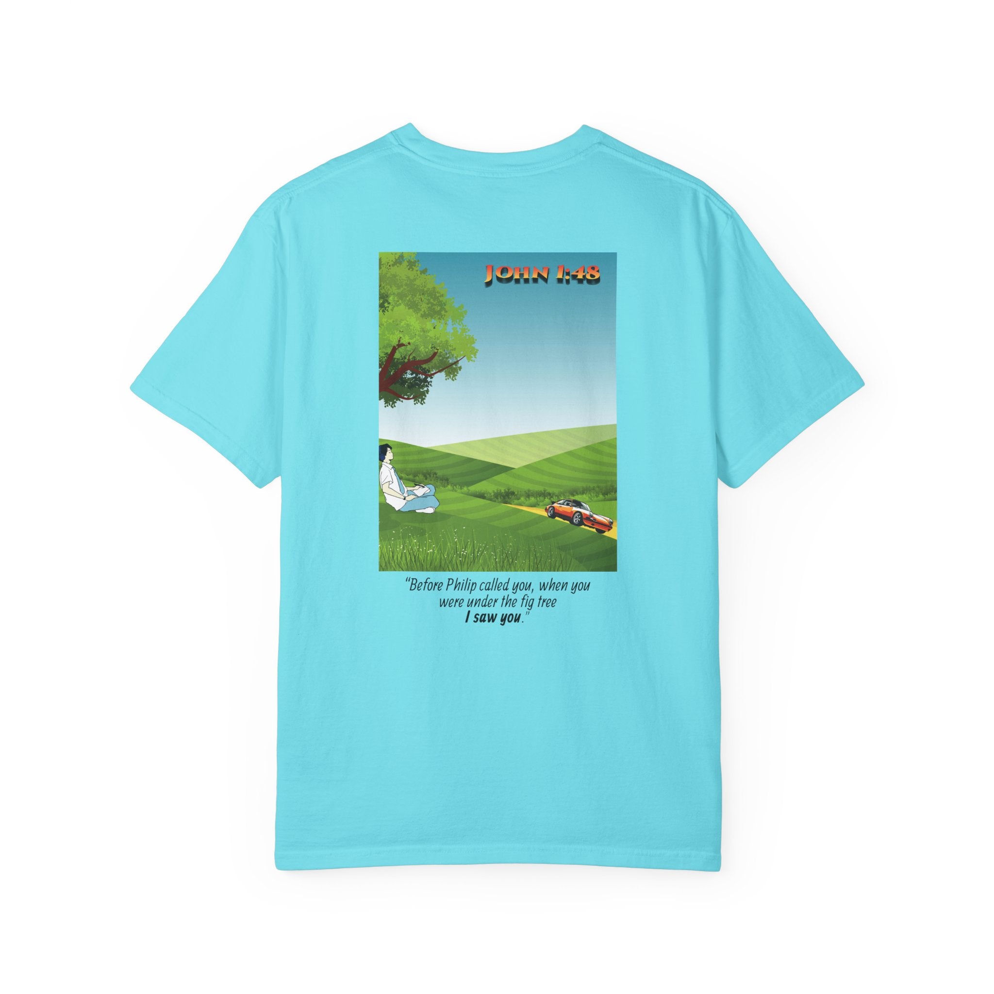 John 1:48 Car Enthusiast T-Shirt — "I Saw You"